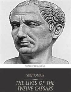 Suetonius' Lives of the Twelve Caesars