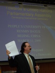 Pushcart Prize Nominated Author Robert Sheppard Delivering Pubic Address on the Creation of a United Nations Parliamentary Assembly at People's University, Beijing, China.