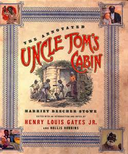 Uncle Tom's Cabin---Bestseller of Social Conscience